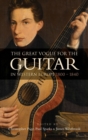 Image for The Great Vogue for the Guitar in Western Europe