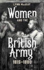 Image for Women and the British Army, 1815-1880