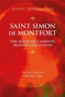 Image for Saint Simon de Montfort  : the miracles, laments, prayers and hymns