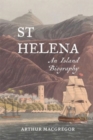 Image for St Helena  : an island biography