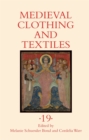 Image for Medieval Clothing and Textiles 19