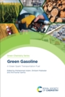 Image for Green Gasoline: A Green Spark Transportation Fuel