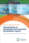 Image for Nanoparticles as Sustainable Environmental Remediation Agents : 61