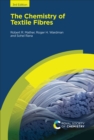 Image for The chemistry of textile fibres.