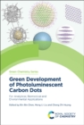Image for Green development of photoluminescent carbon dots  : for analytical, biomedical and environmental applications