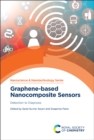 Image for Graphene-based nanocomposite sensors  : detection to diagnosis