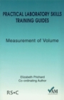 Image for Practical laboratory skills training guides  : measurement of volume