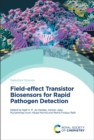 Image for Field-effect Transistor Biosensors for Rapid Pathogen Detection