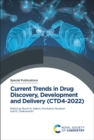 Image for Current trends in drug discovery, development and delivery (CTD4-2022)Volume 358