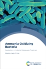 Image for Ammonia Oxidizing Bacteria: Applications in Industrial Wastewater Treatment