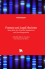 Image for Forensic and legal medicine  : state of the art, practical applications and new perspectives