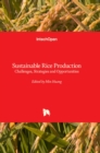 Image for Sustainable rice production  : challenges, strategies and opportunities