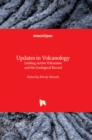 Image for Updates in volcanology  : linking active volcanism and the geological record