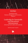 Image for Leadership for sustainable and educational advancement  : advancing great leaders and leadership