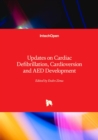 Image for Updates on Cardiac Defibrillation, Cardioversion and AED Development