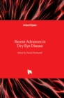 Image for Recent Advances in Dry Eye Disease