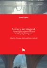 Image for Anxiety and Anguish - Psychological Explorations and Anthropological Figures