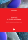 Image for Beta cells in health and disease