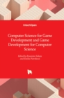 Image for Computer Science for Game Development and Game Development for Computer Science