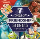 Image for Disney D100: 7 Days of Friendship Stories