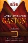 Image for Disney Villains: Happily Never After Gaston