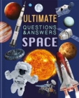 Image for Ultimate Questions &amp; Answers: Space