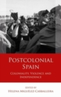Image for Postcolonial Spain