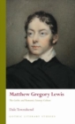 Image for Matthew Gregory Lewis  : the Gothic and romantic literary culture