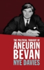 Image for The Political Thought of Aneurin Bevan