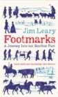 Image for Footmarks: A Journey Into our Restless Past