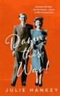Image for Damn this war!  : between the Blitz and the desert, a story of war-crossed love