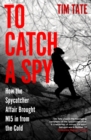 Image for To Catch a Spy