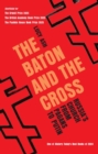 The Baton and the Cross : Russia's Church from Pagans to Putin