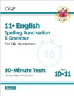 Image for 11+ GL 10-Minute Tests: English Spelling, Punctuation &amp; Grammar - Ages 10-11 Book 2 (with Online Ed)
