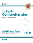 Image for 11+ GL 10-Minute Tests: English Comprehension - Ages 10-11 Book 2 (with Online Edition)
