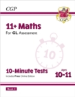 Image for 11+ GL 10-Minute Tests: Maths - Ages 10-11 Book 2 (with Online Edition)