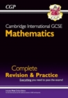 Image for New Cambridge International GCSE Maths Complete Revision &amp; Practice: Core &amp; Extended (inc Online Ed): for the 2024 and 2025 exams