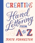 Image for Creative Hand Lettering From A to Z