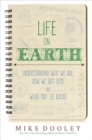 Image for Life on Earth : Understanding Who We Are, How We Got Here, and What May Lie Ahead