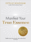 Image for Manifest Your True Essence