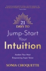 Image for 21 Days to Jump-Start Your Intuition