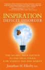 Image for Inspiration Deficit Disorder