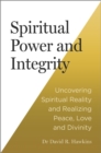 Image for Spiritual Power and Integrity