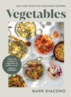 Image for Vegetables : Easy and Inventive Vegetarian Suppers
