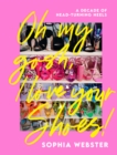 Image for Oh My Gosh, I Love Your Shoes!: A Decade of Head-Turning Heels
