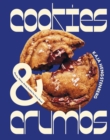 Image for Cookies &amp; crumbs  : chunky, chewy, gooey cookies for every mood
