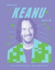 Image for What Keanu Says