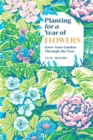 Image for Planting for a Year of Flowers