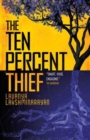 Image for The ten percent thief