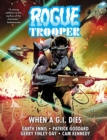 Image for Rogue Trooper: When a G.I. Dies